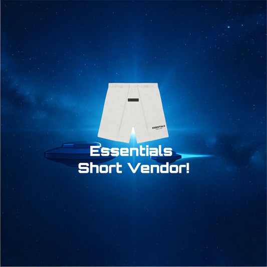 Essentials Shorts Vendor!